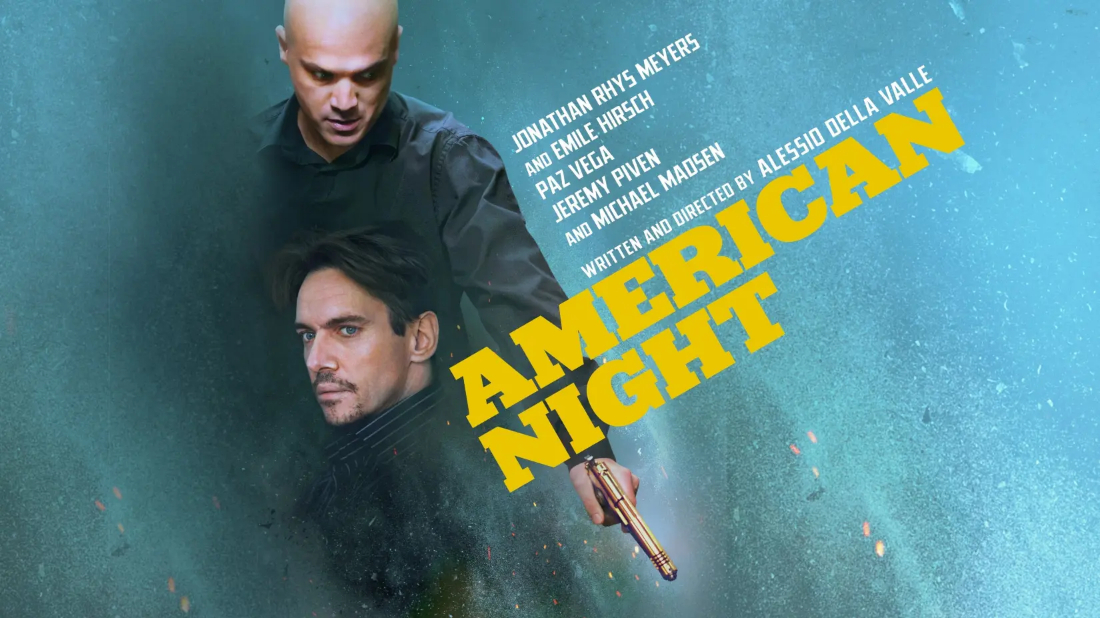 Amerikan Gecesi (American Night) izlemek için tıklayınız.