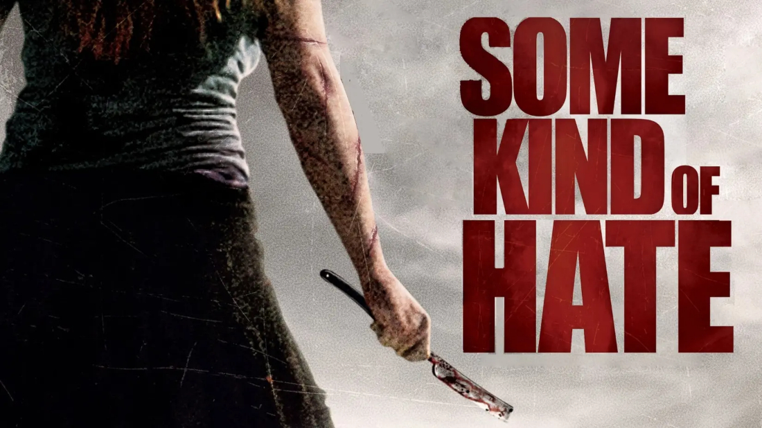 Some Kind of Hate (Some Kind of Hate) izlemek için tıklayınız.