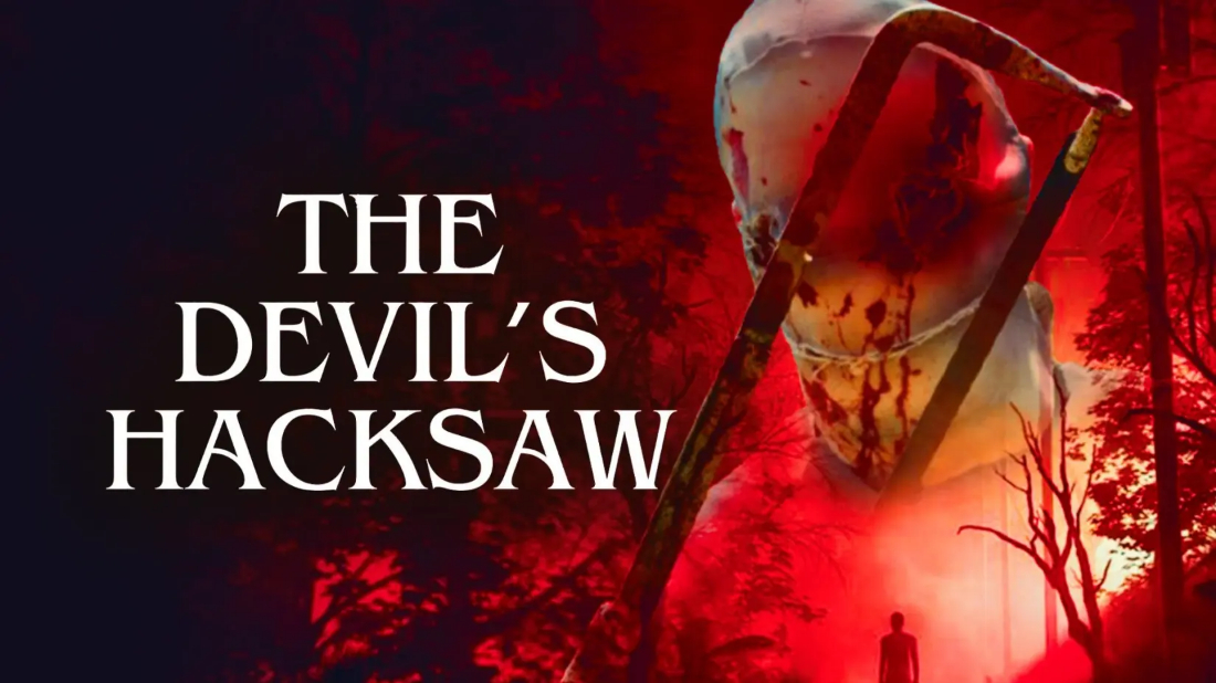 The Devil's Hacksaw (The Devil's Hacksaw) izlemek için tıklayınız.