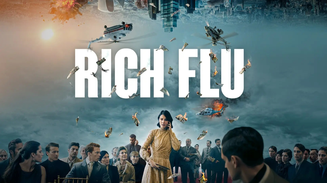 Zengin Gribi (Rich Flu) izlemek için tıklayınız.